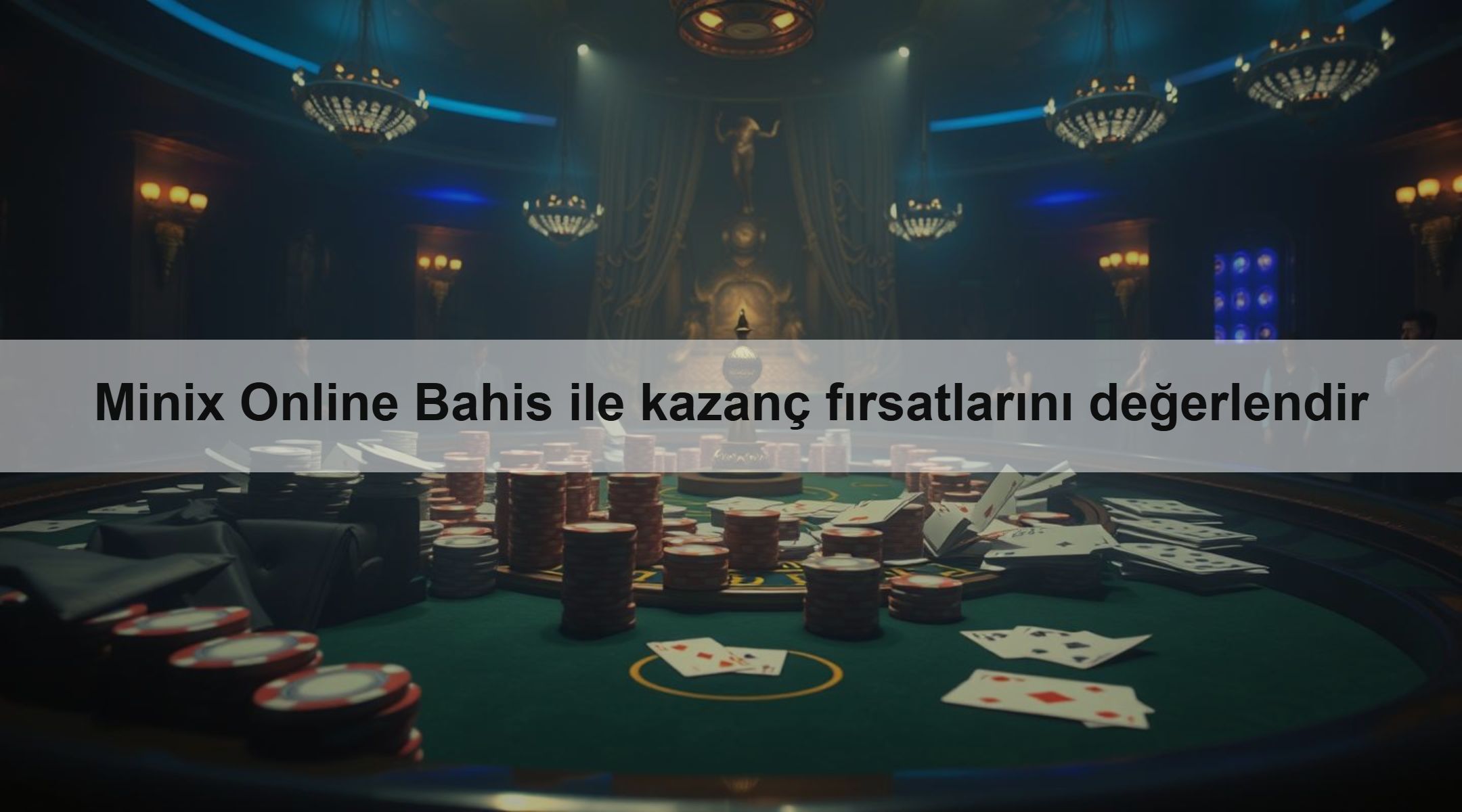 Minix Online Bahis ile kazanç fırsatlarını değerlendir
