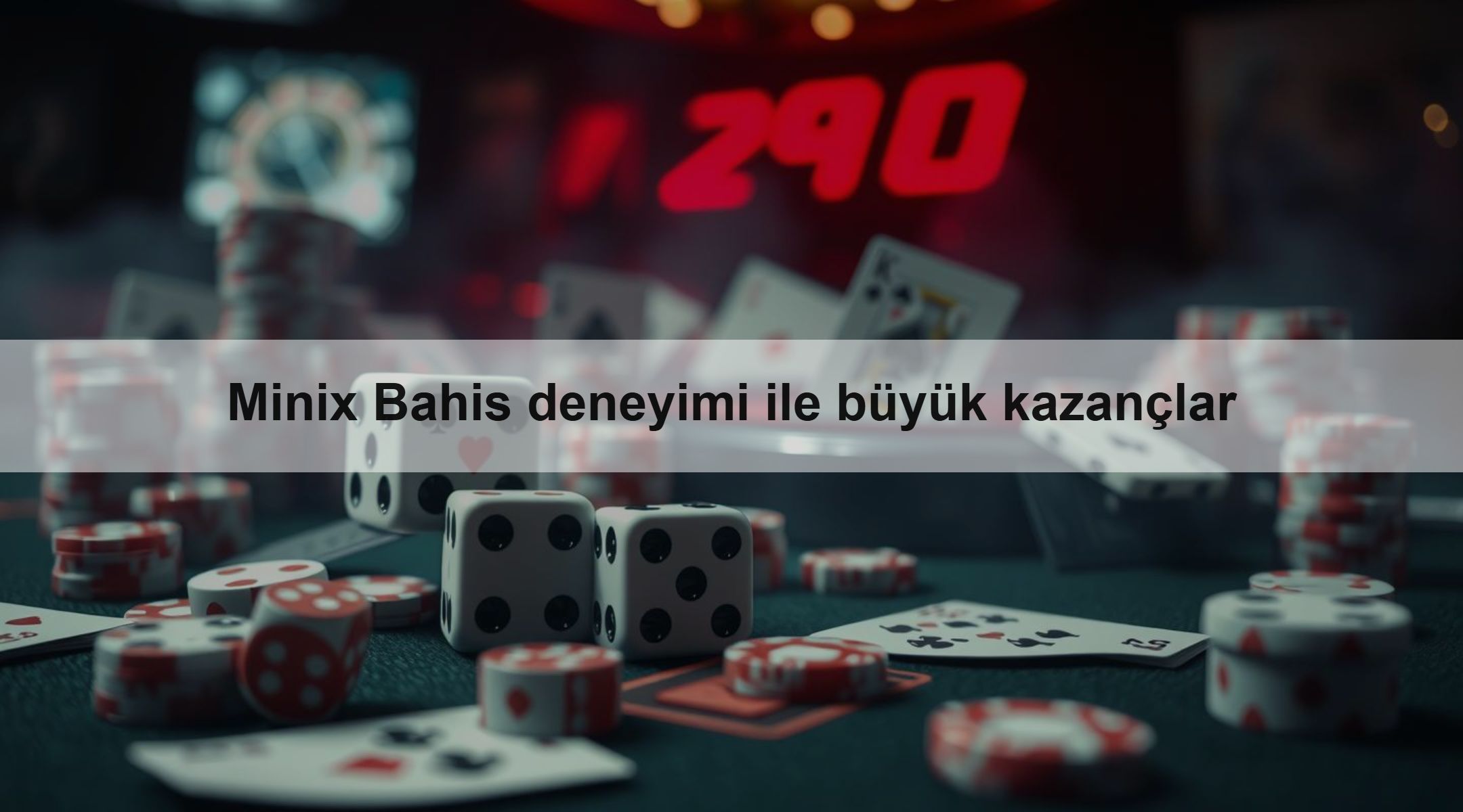 Minix Bahis deneyimi ile büyük kazançlar