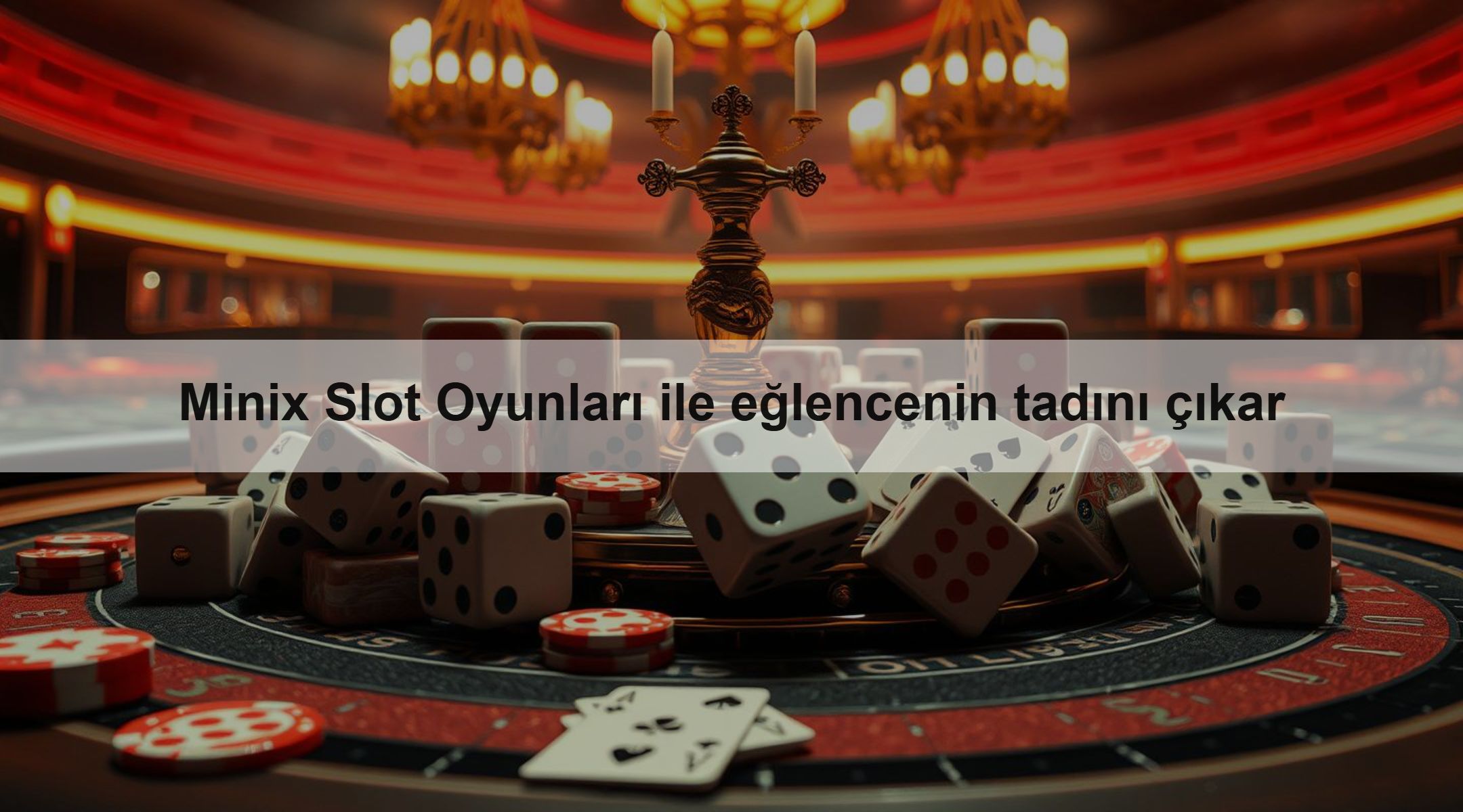 Minix Slot Oyunları ile eğlencenin tadını çıkar