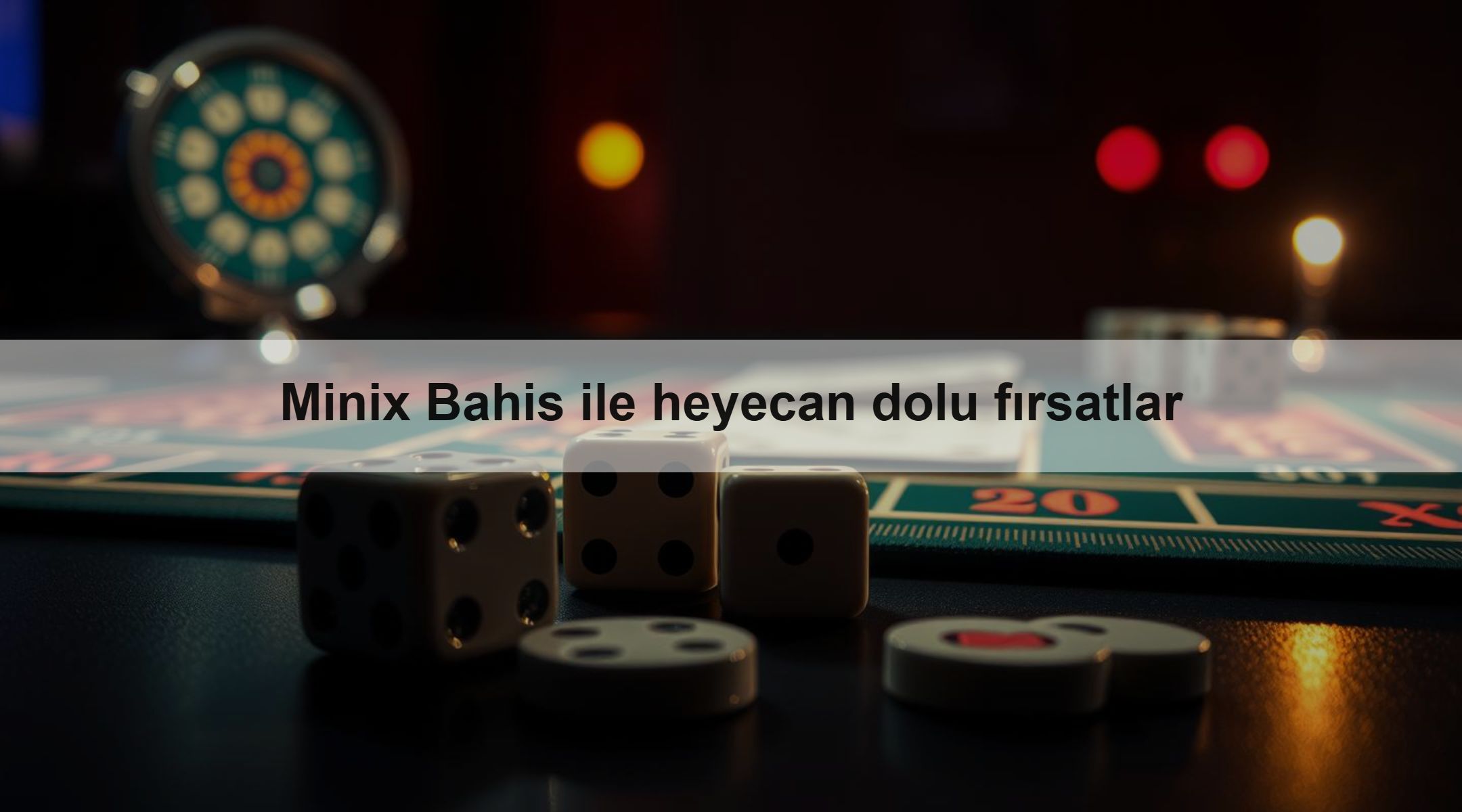 Minix Bahis ile heyecan dolu fırsatlar