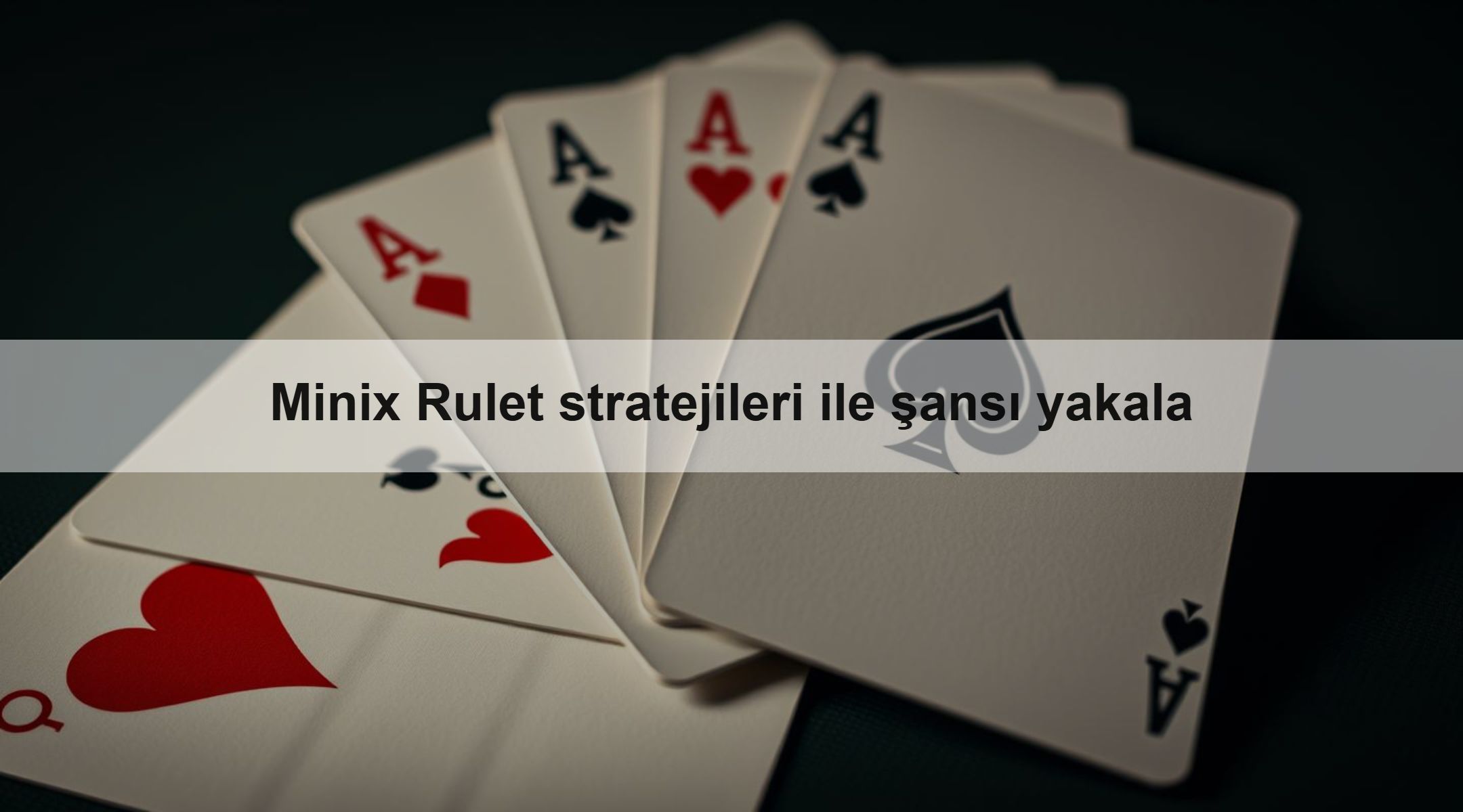 Minix Rulet stratejileri ile şansı yakala